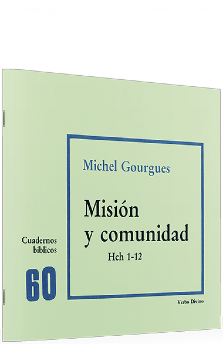 60.Mision comunidad (Hch 1 12).(Cuadernos Biblicos) - Gourgues, Michel