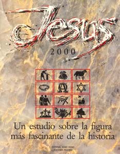 Jesus 2000 Un estudio sobre la figura más fascinante de la historia - vv.aa