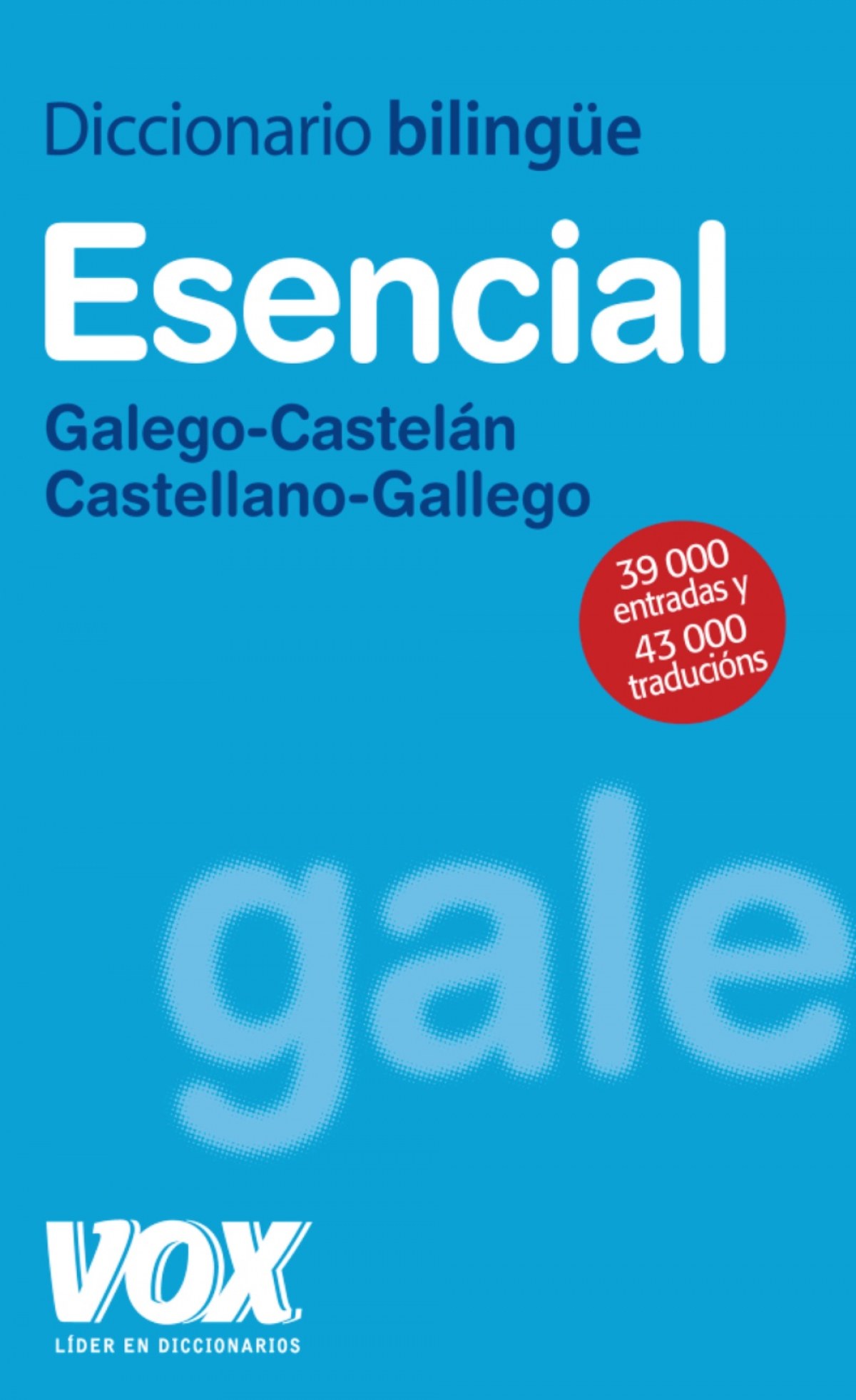 raqueta torpe Hombre rico Diccionario Esencial Galego-Castelán / Castellano-Gallego - Librerias  Nobel.es