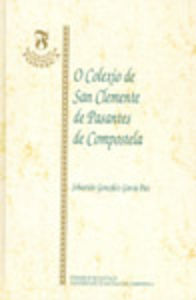 COLEXIO DE SAN CLEMENTE DE PASANTES DE COMPOSTELA,O
