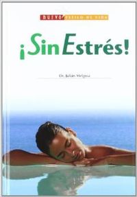 SIN ESTRES