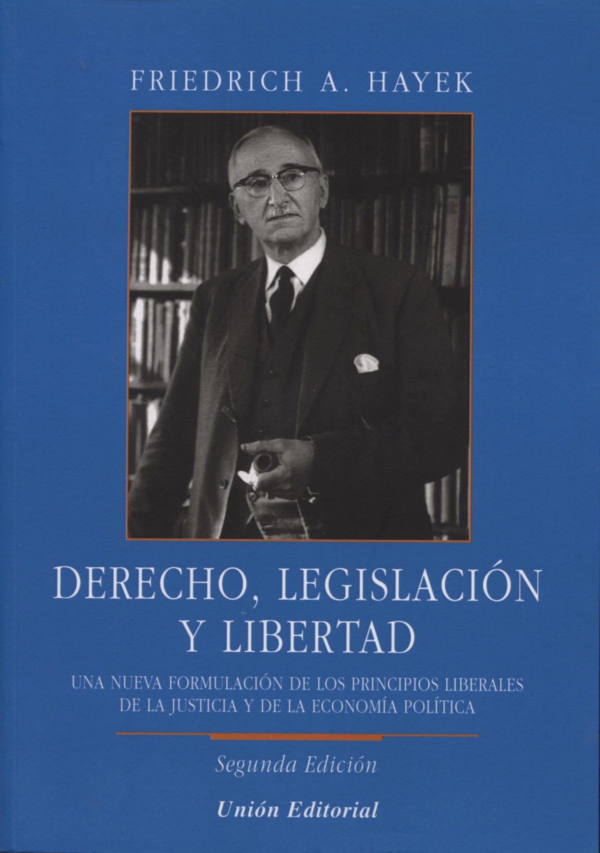 Derecho Legislacion Y Libertad 2'Ed - Hayek Friedrich