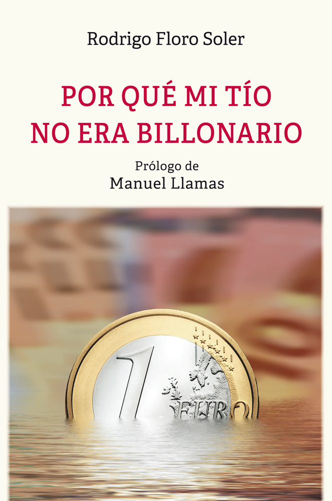 POR QU� ME T�O NO ERA BILLONARIO