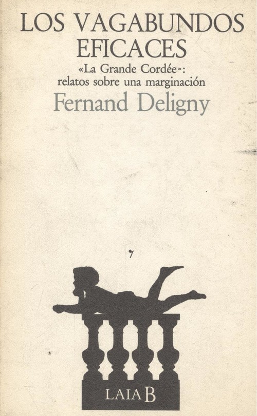 VAGABUNDOS EFICACES, LOS