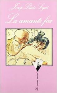 LA AMANTE FEA