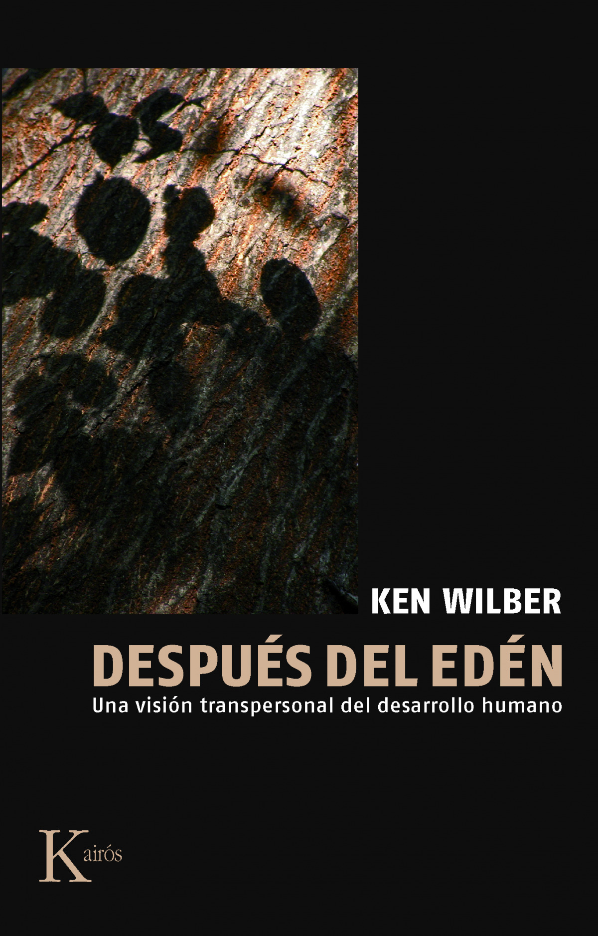 Después del Edén Una visión transpersonal del desarrollo humano - Wilber, Ken