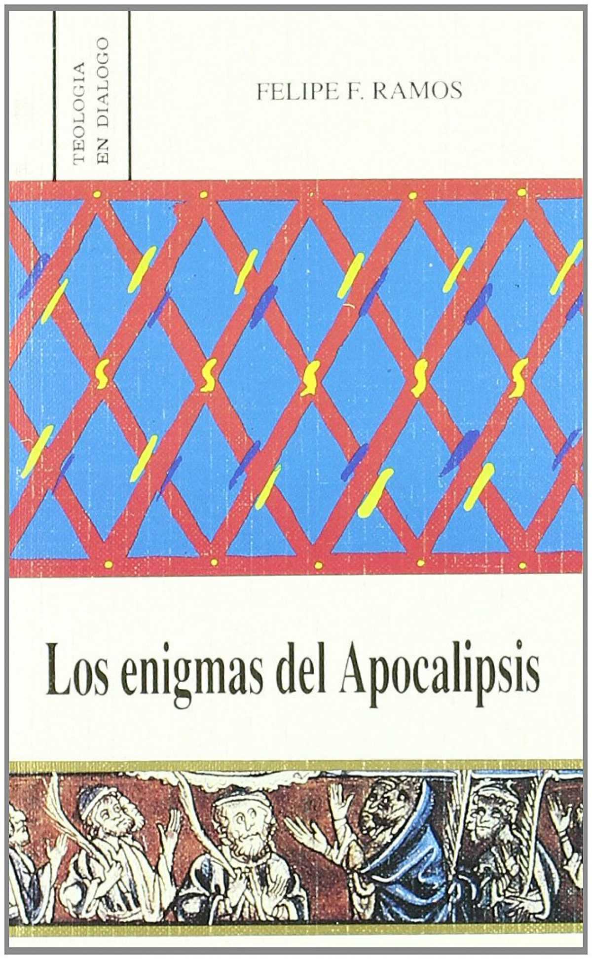 Los enigmas del Apocalipsis