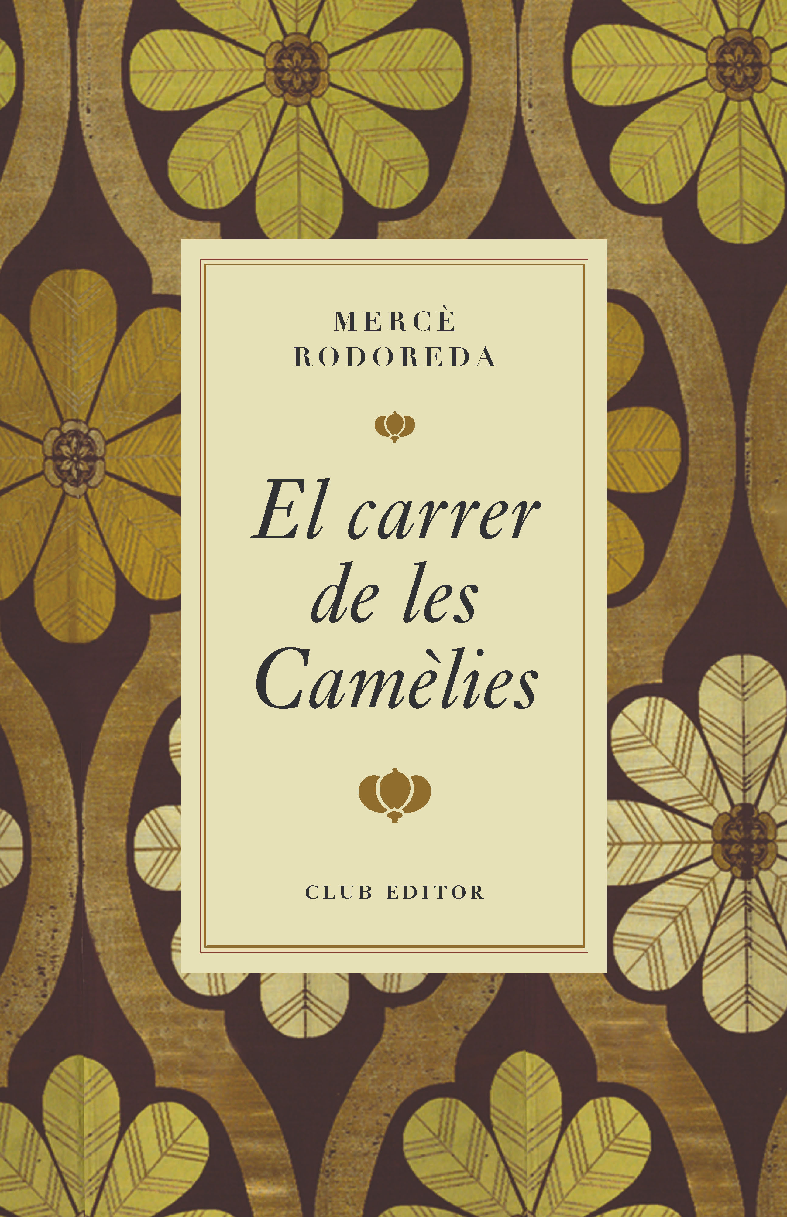 El carrer de les Cam�lies