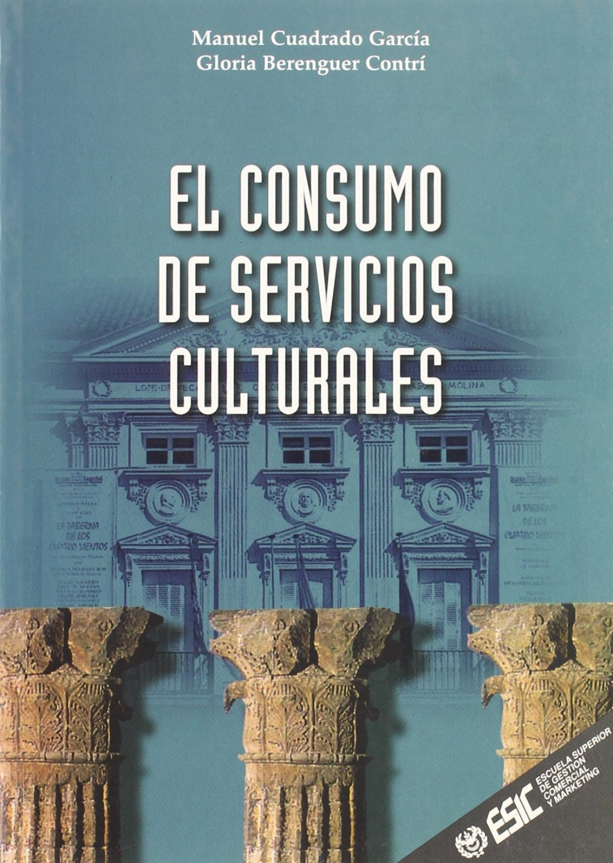 El consumo de servicios culturales - García Cuadrado, Manuel