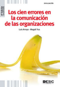 100 ERRORES DE LA COMUNICACION DE LAS ORGANIZACIONES LOS