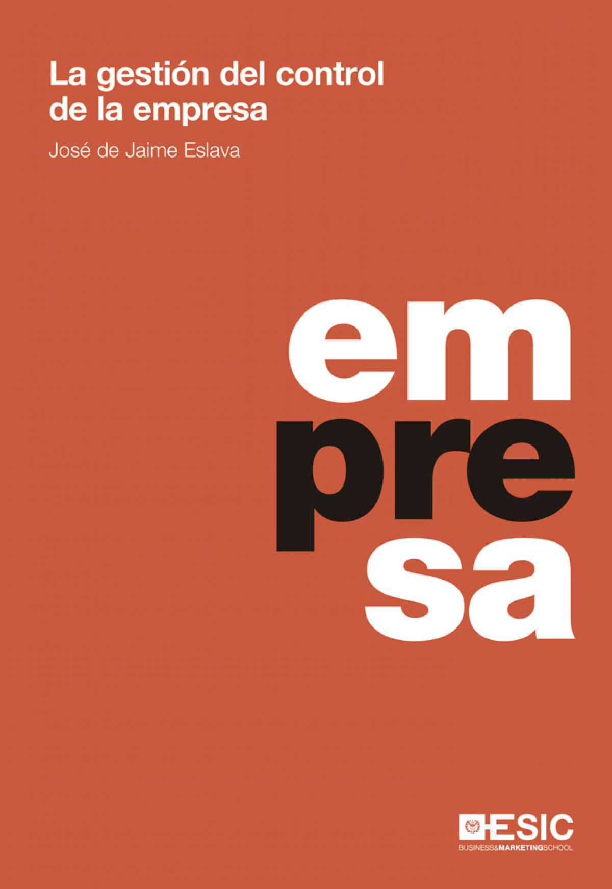 La gesti�n del control de la empresa