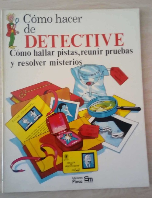 COMO HACER DE DETECTIVE