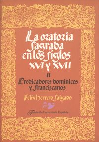 Ii.la oratoria sagrada en los siglos xvi y xvii predicadores dominicos - Salgado Herrero, Felix