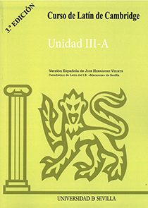 Curso de Latín de Cambridge Unidad III-A - Hernández Vizute, José