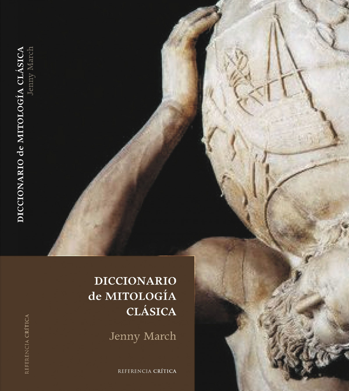 Diccionario de mitologia clasica - March, Jenny
