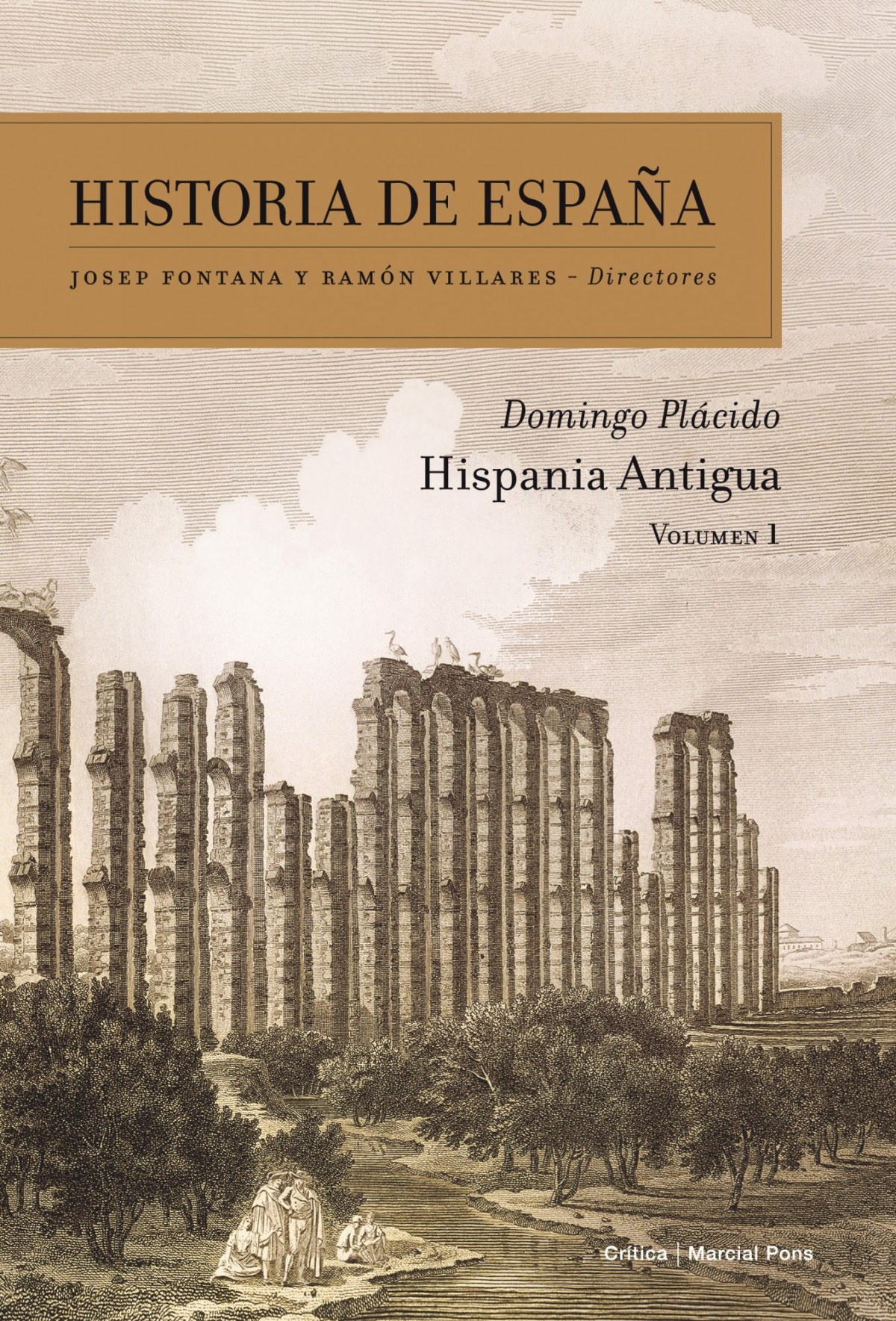 Hispania antigua Historia de España Vol 1 - Domingo Plácido