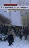 A LA SOMBRA DE LAS GUERRAS JUSTAS