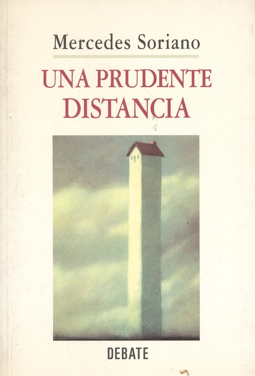 UNA PRUDENTE DISTANCIA