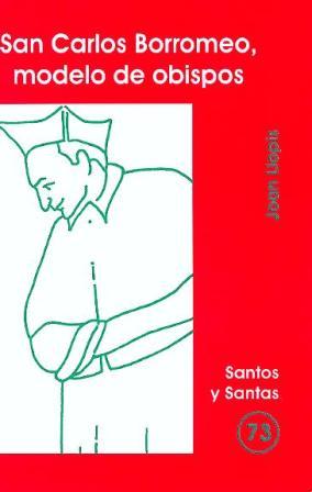 SAN CARLOS BORROMEO, MODELO DE OBISPOS