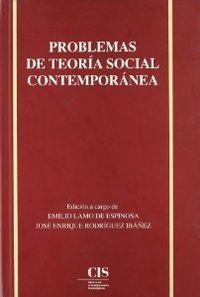 PROBLEMAS TEORIA SOCIAL CONTEMPORANEA
