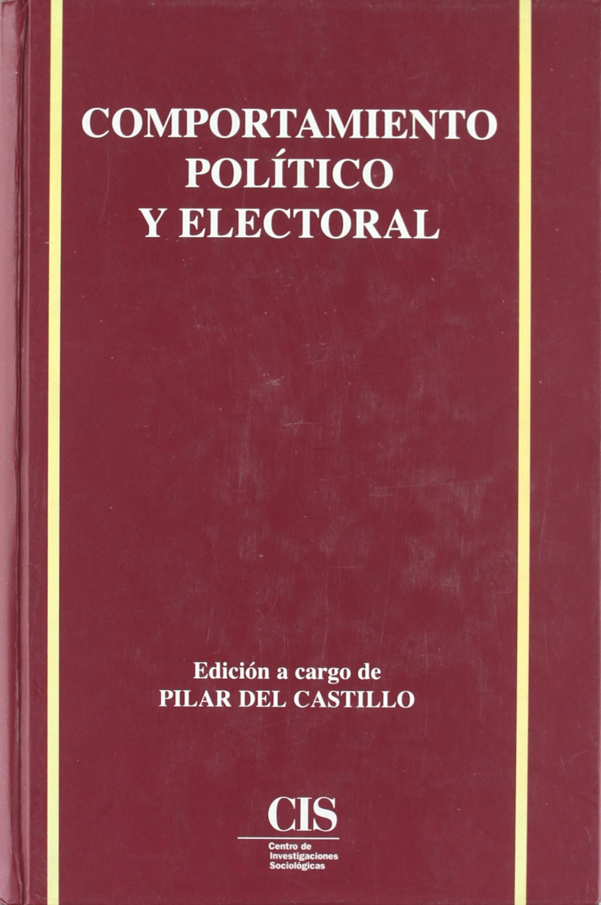 Comportamiento político y electoral - Vv.Aa.