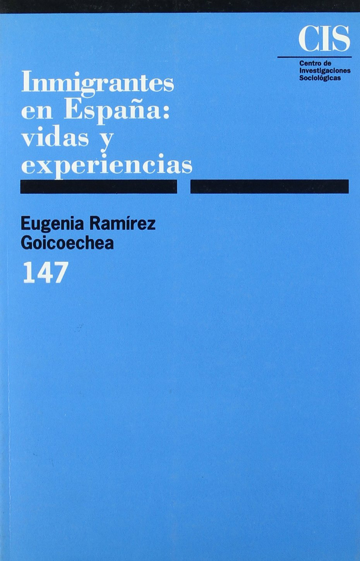 Cis,147. inmigrantes espaÑa - Ramirez, R.