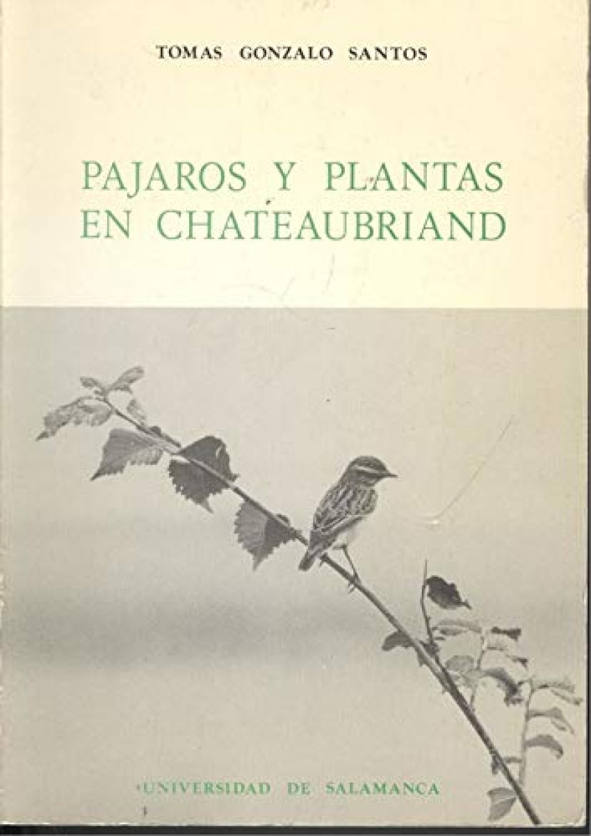 PAJAROS Y PLANTAS EN CHATEAUBRIAND