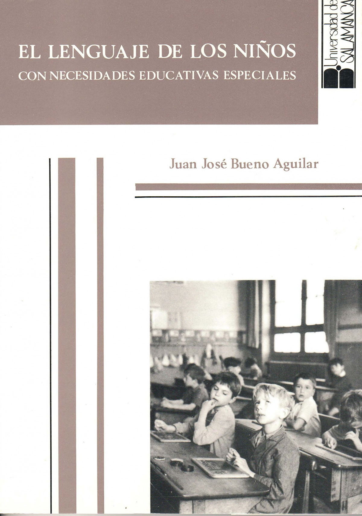 Lenguaje de los niños con necesidades educativas especiales, el - Bueno Aguilar, Juan José