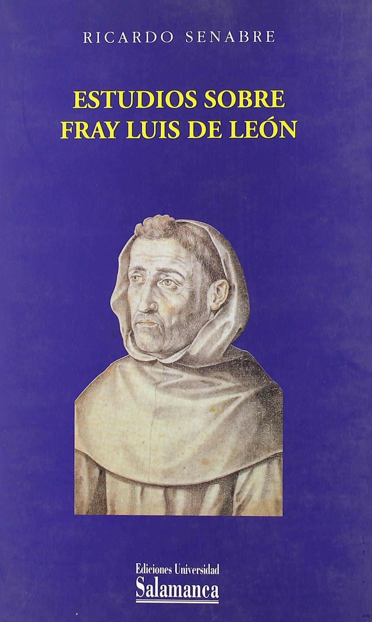 Estudios sobre fray luis de león - Senabre, Ricardo