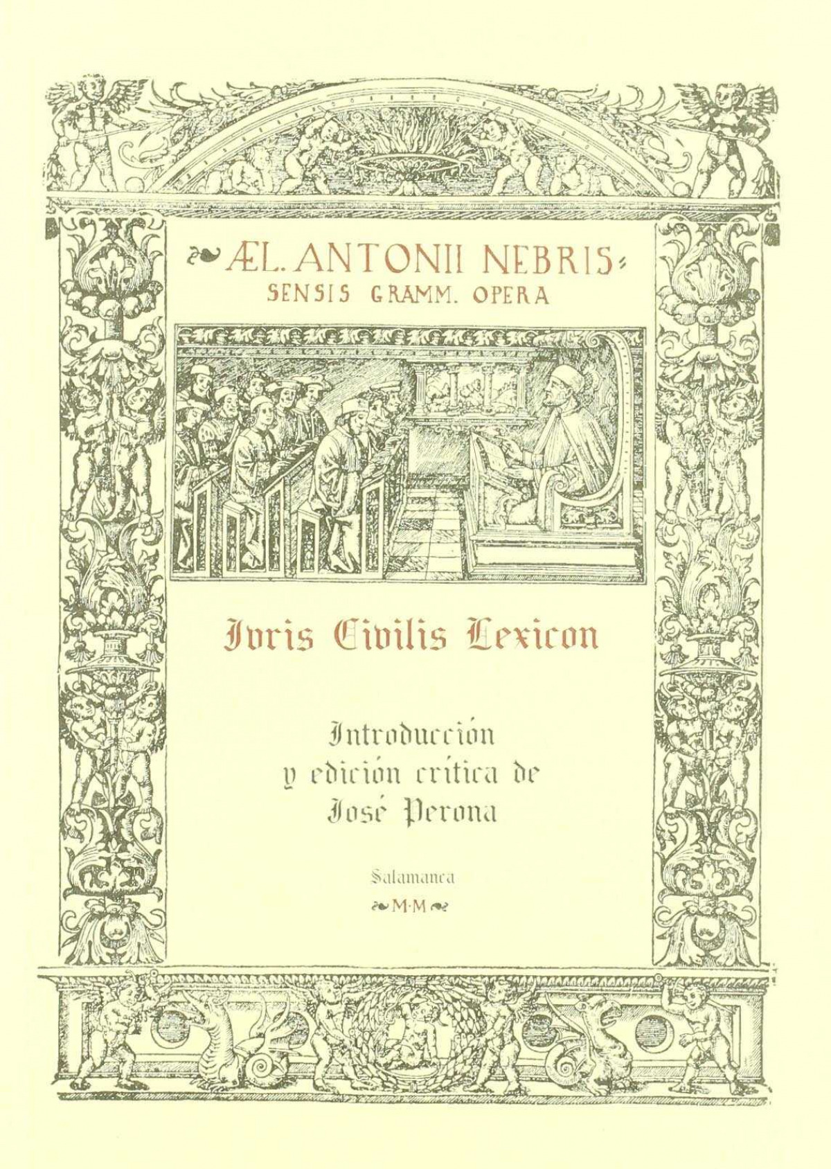 Iruis civilis lexicon. Edici�n cr�tica de Jos� Perona