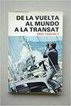 DE LA VUELTA AL MUNDO A LA TRANSAT