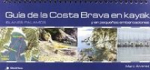 GUIA COSTA BRAVA EN KAYAK