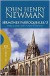 Sermones parroquiales / 3 - Newman, John Henry