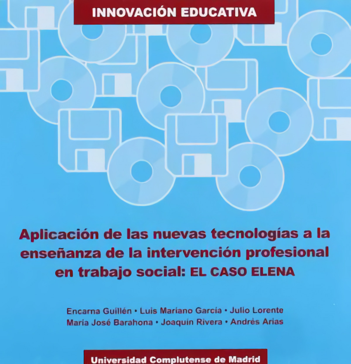 CASO ELENA-APLIC.NUEVAS TECN.CD-ROM