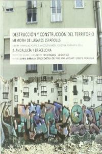 Destruccion y construccion del territorio - Fernandez, Aurora/Mora, Magdalena/                Peñamarin, Cristina