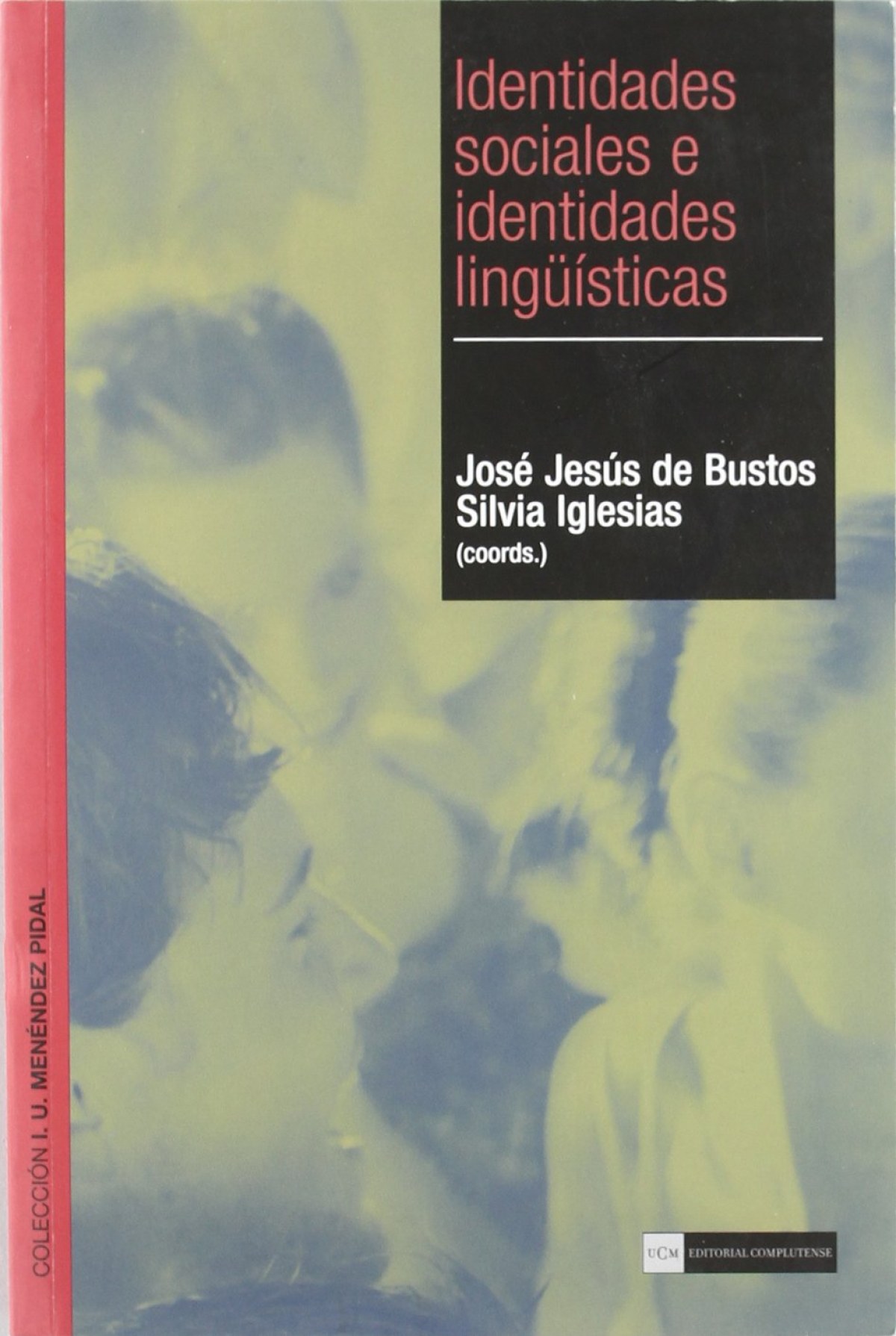 Identidades sociales e identidades linguisticas - Aa.Vv.