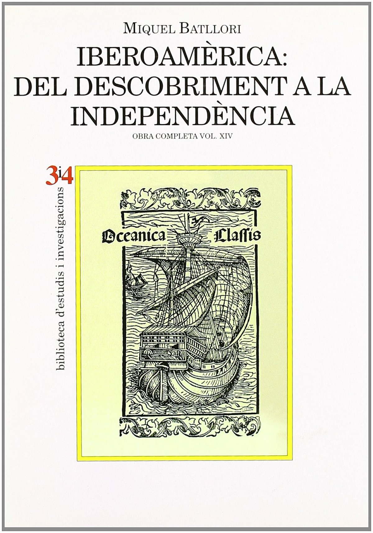 Iberoam�rica, del descobriment a la independencia