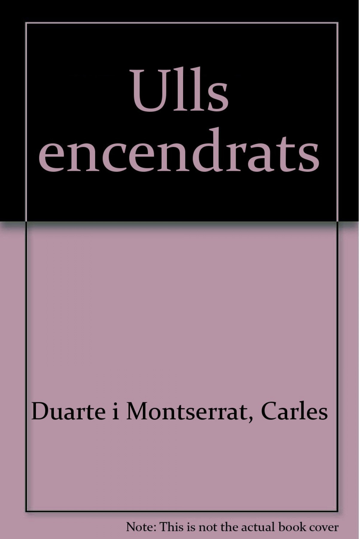 Ulls encendrats