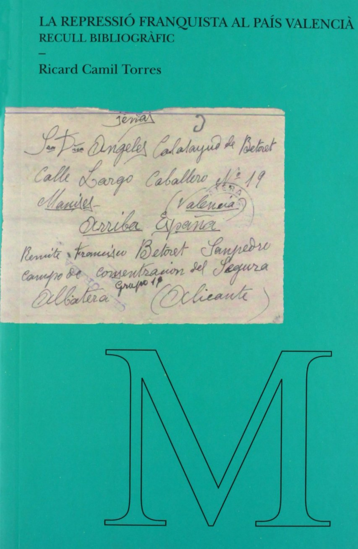 La repressi� franquista al Pa�s Valenci�