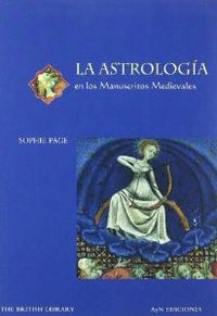 Astrologia en manuscritos medievales - Page, Sophie