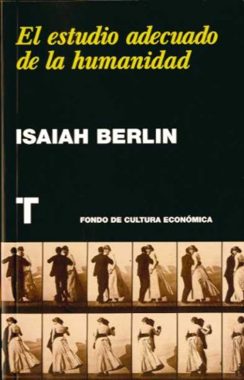 Estudio adecuado de la humanidad no-65 antologia de ensayos - Berlin, Isaiah