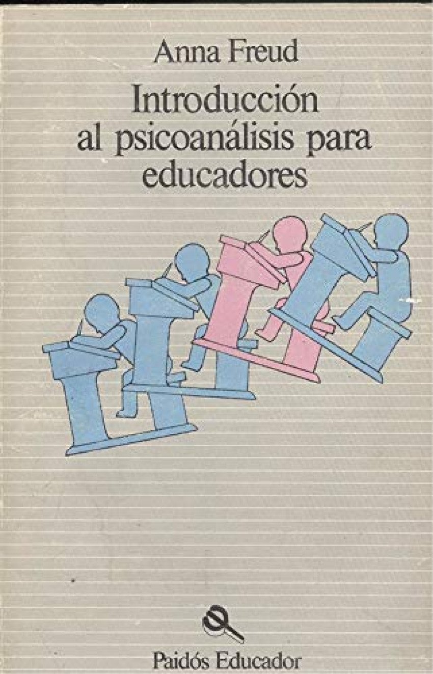 INTRODUCCION AL PSICOANALISIS PARA EDUCADORES