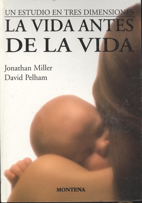 VIDA ANTES DE LA VIDA, LA