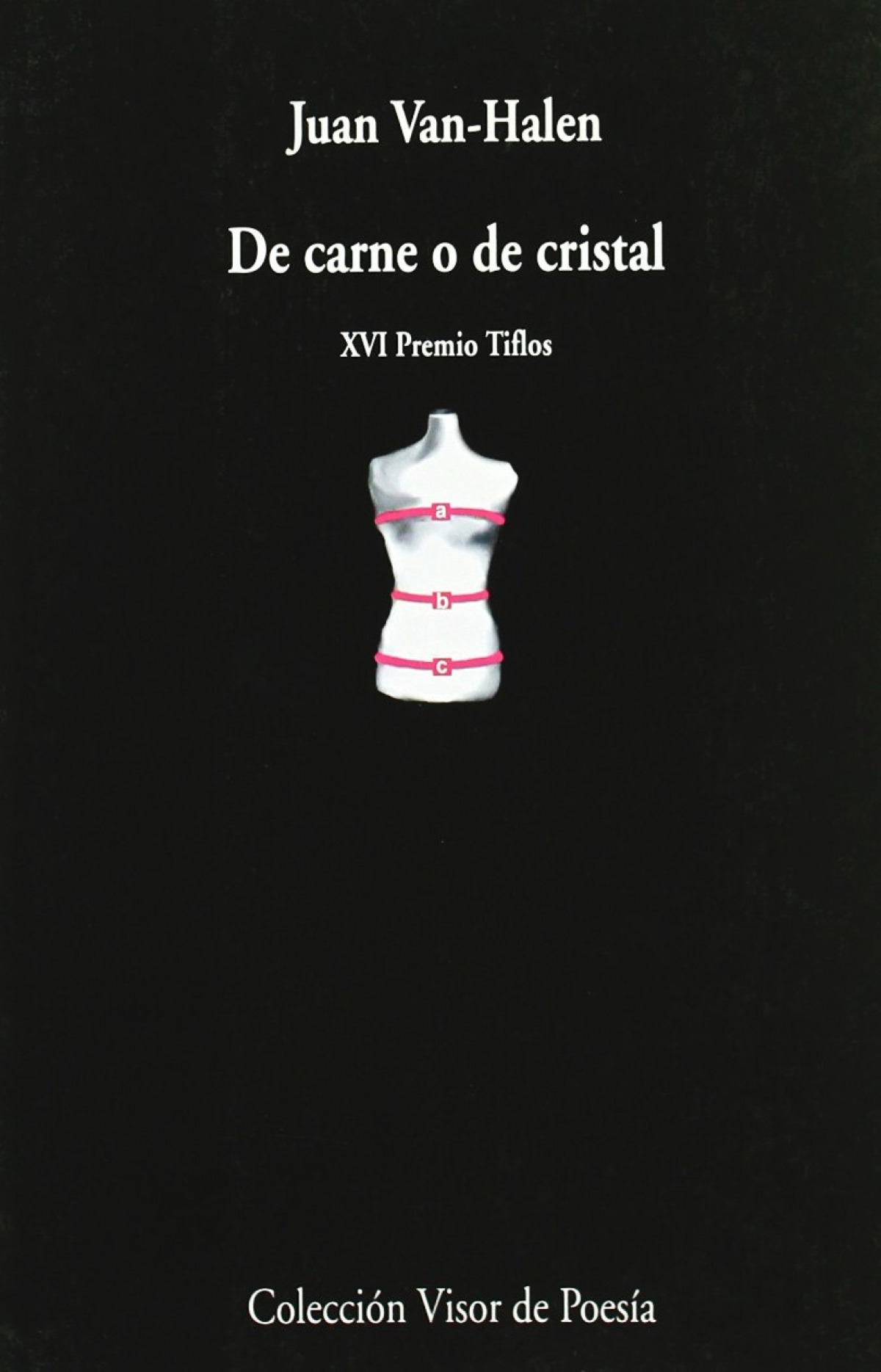 DE CARNE O DE CRISTAL