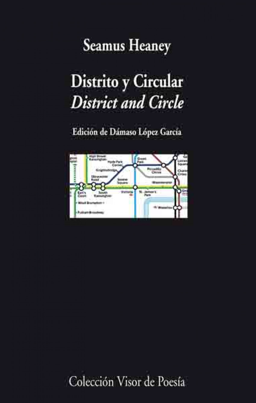 Distrito y circular District and circle - Heaney, Seamus