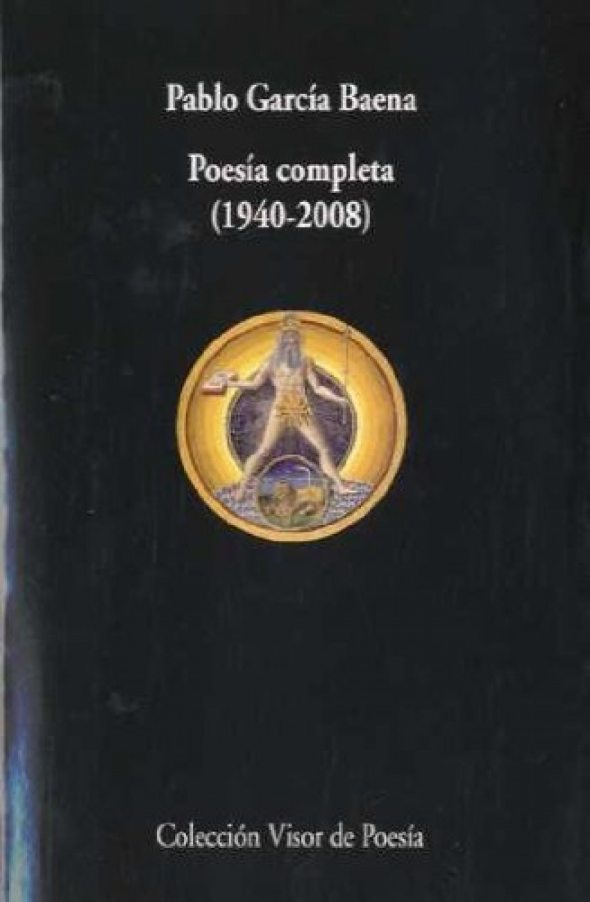 Poesía completa 1940 - 2008 1940-2008 - García Baena, Pablo
