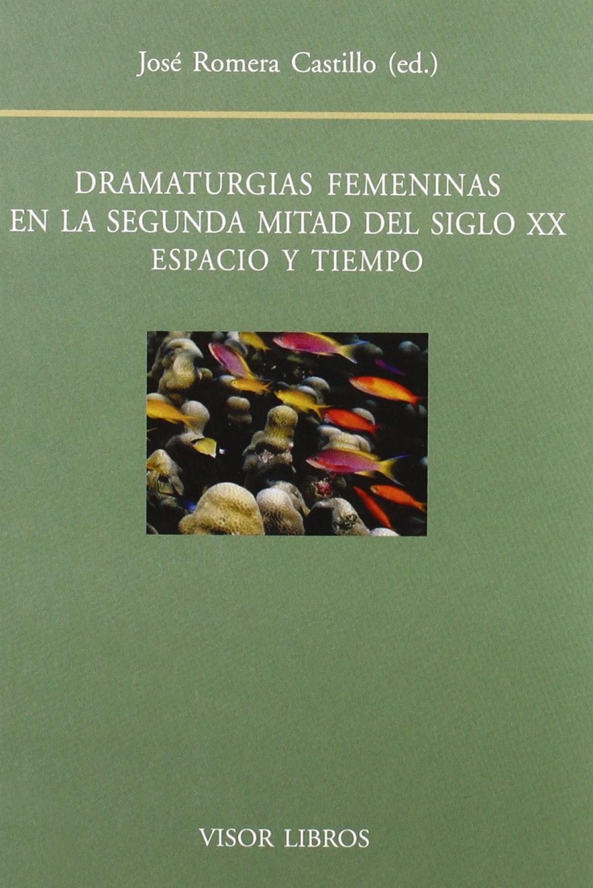 DRAMATURGIAS FEMENINAS