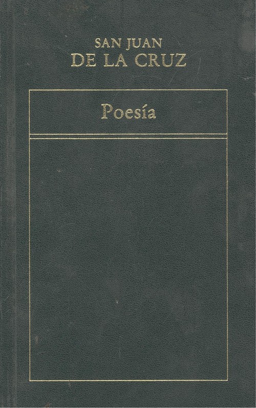 Poesia - Juan De La Cruz