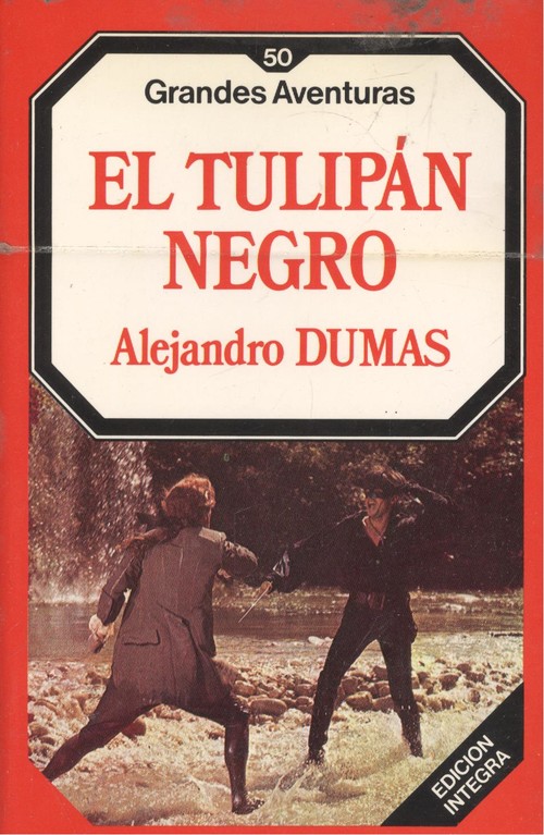 El tulipan negro - Dumas, Alexandre