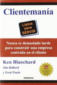Clientemania - Blanchard, Ken